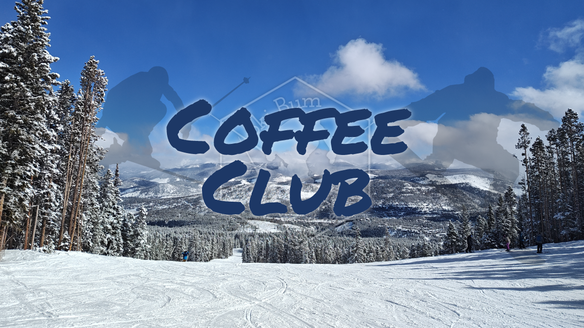 Join the Ski Bum Coffee Co Coffee Club: Great Coffee, No Guesswork