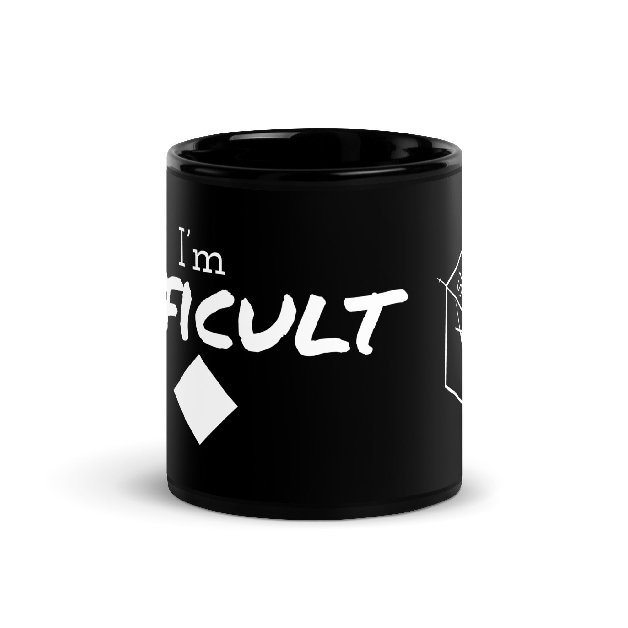 Black Glossy Mug (I'm Difficult)