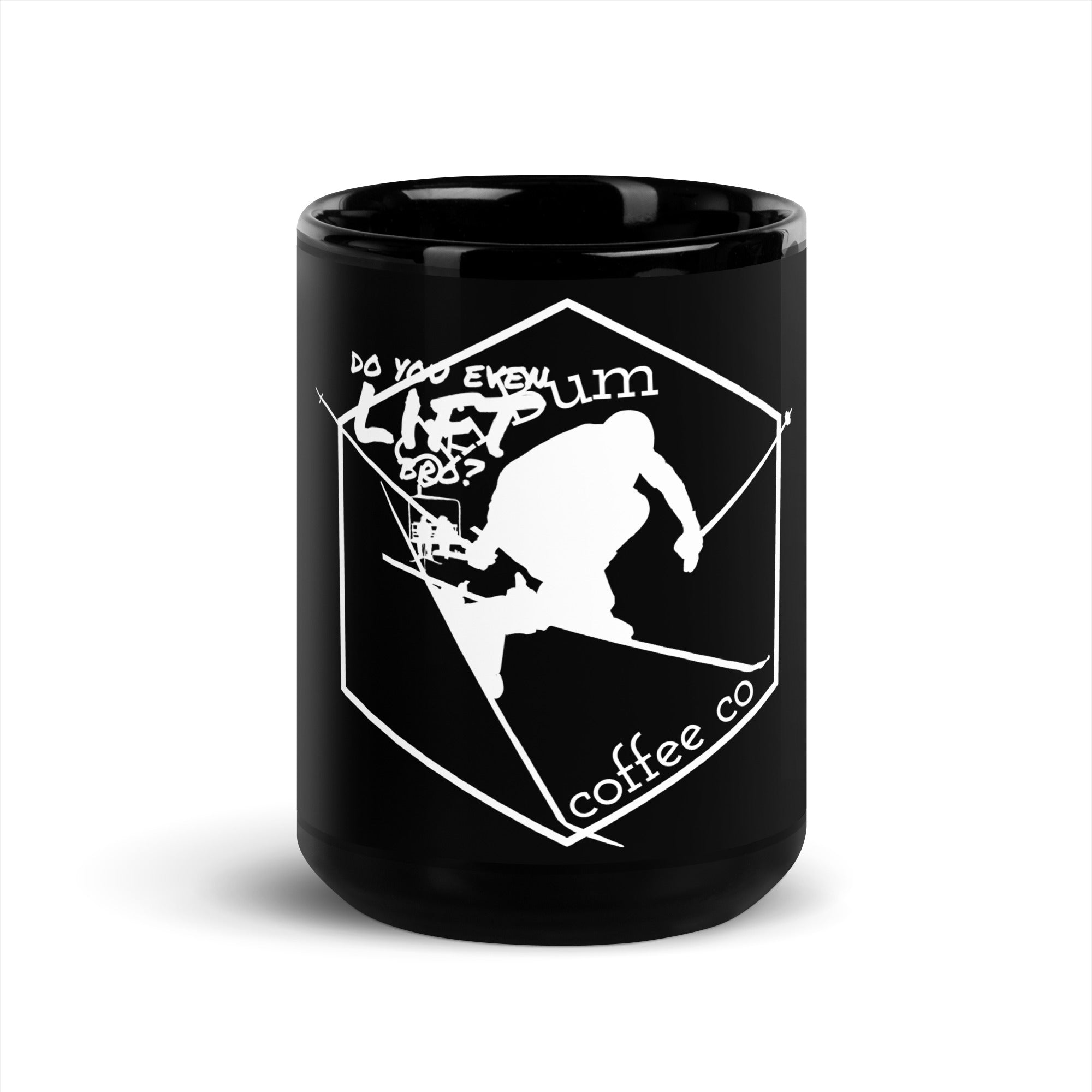 Black Glossy Mug ( Do You Even Lift Bro? )