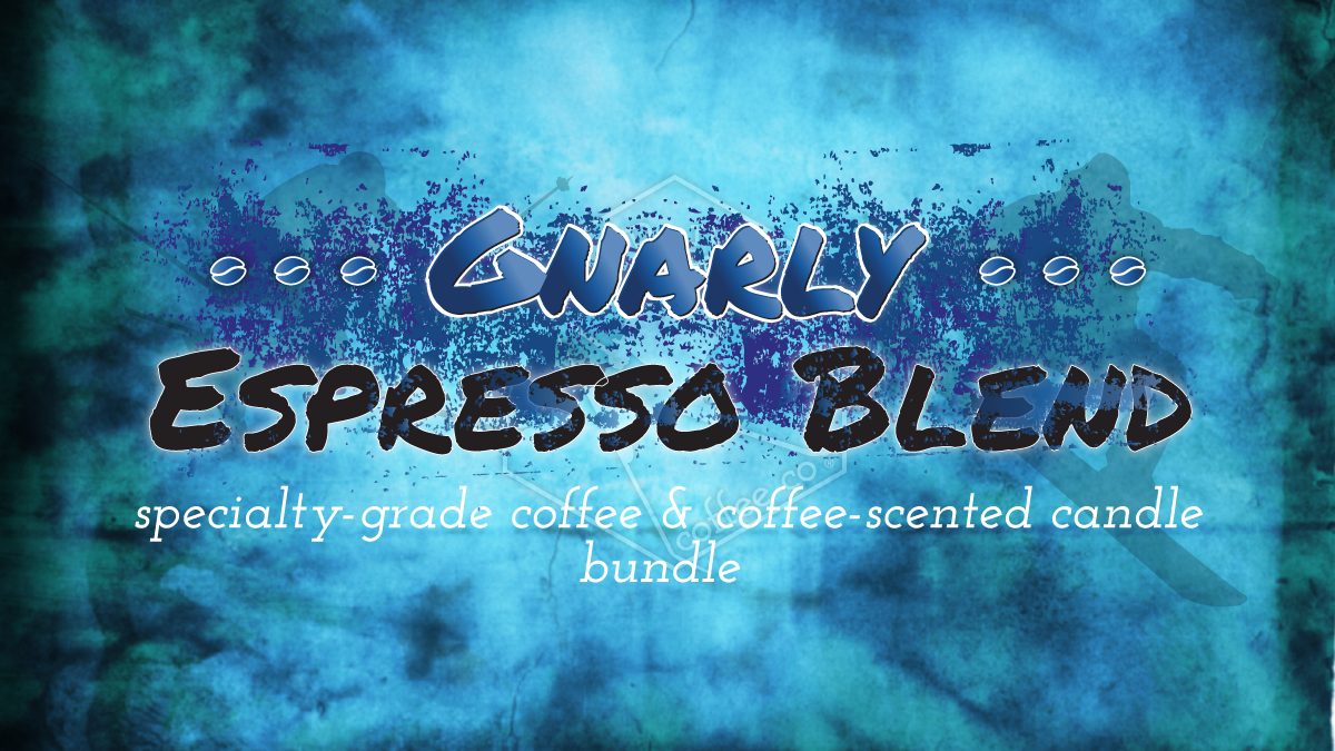 Gnarly Espresso Blend bundle: coffee & candle