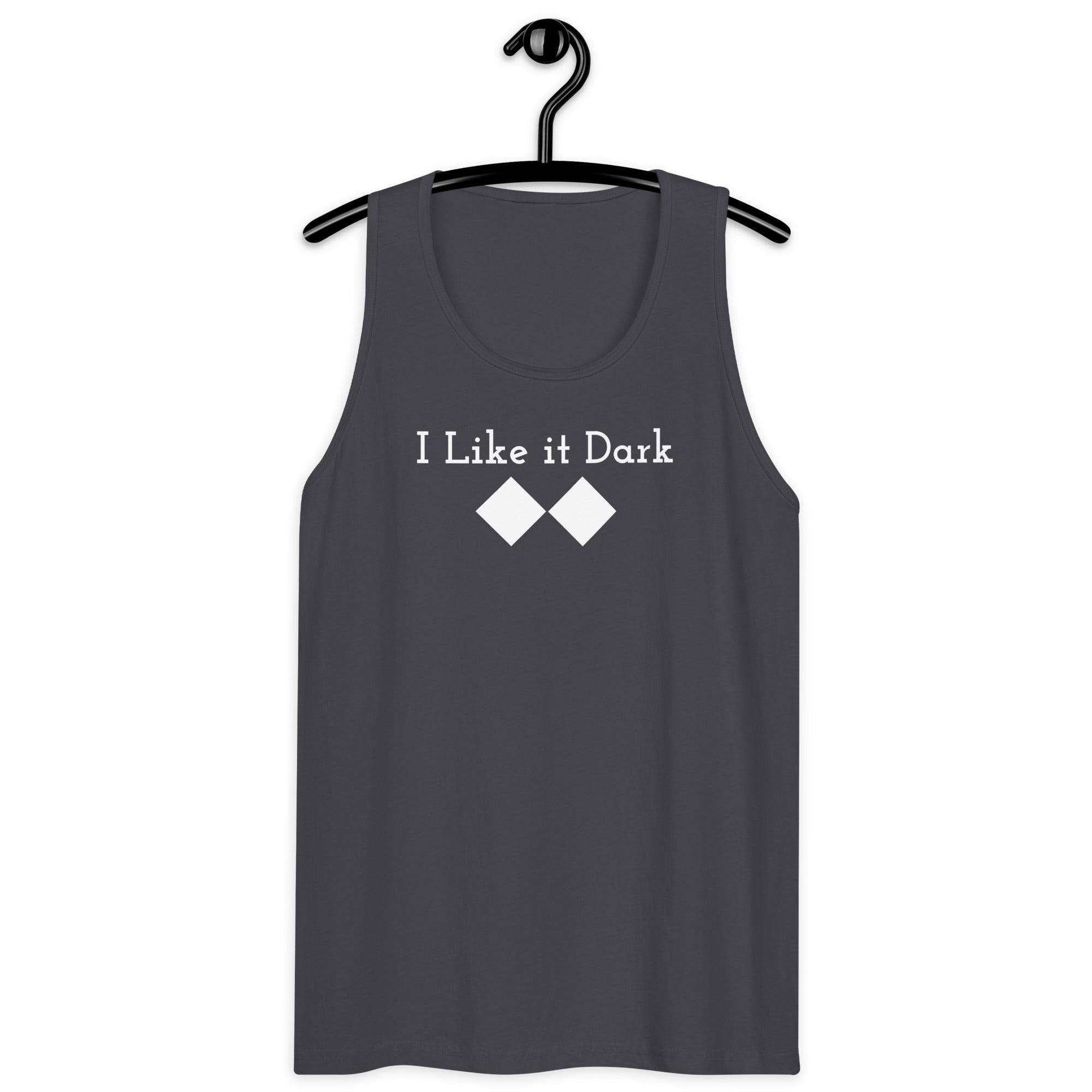 Men’s premium tank top ( I Like it Dark )