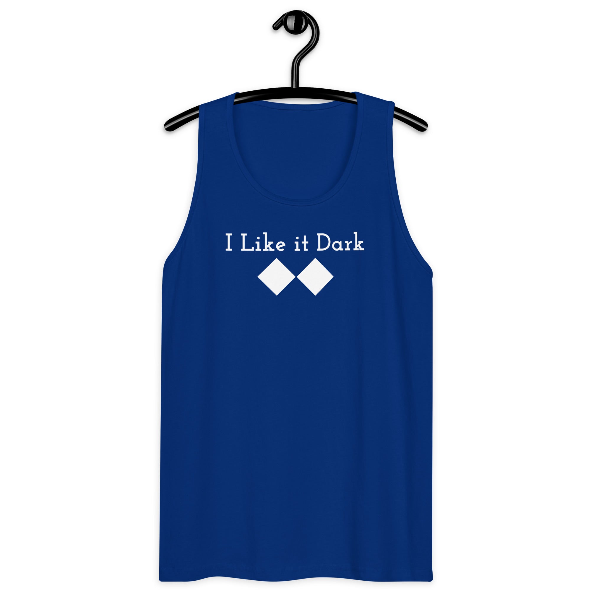 Men’s premium tank top ( I Like it Dark )