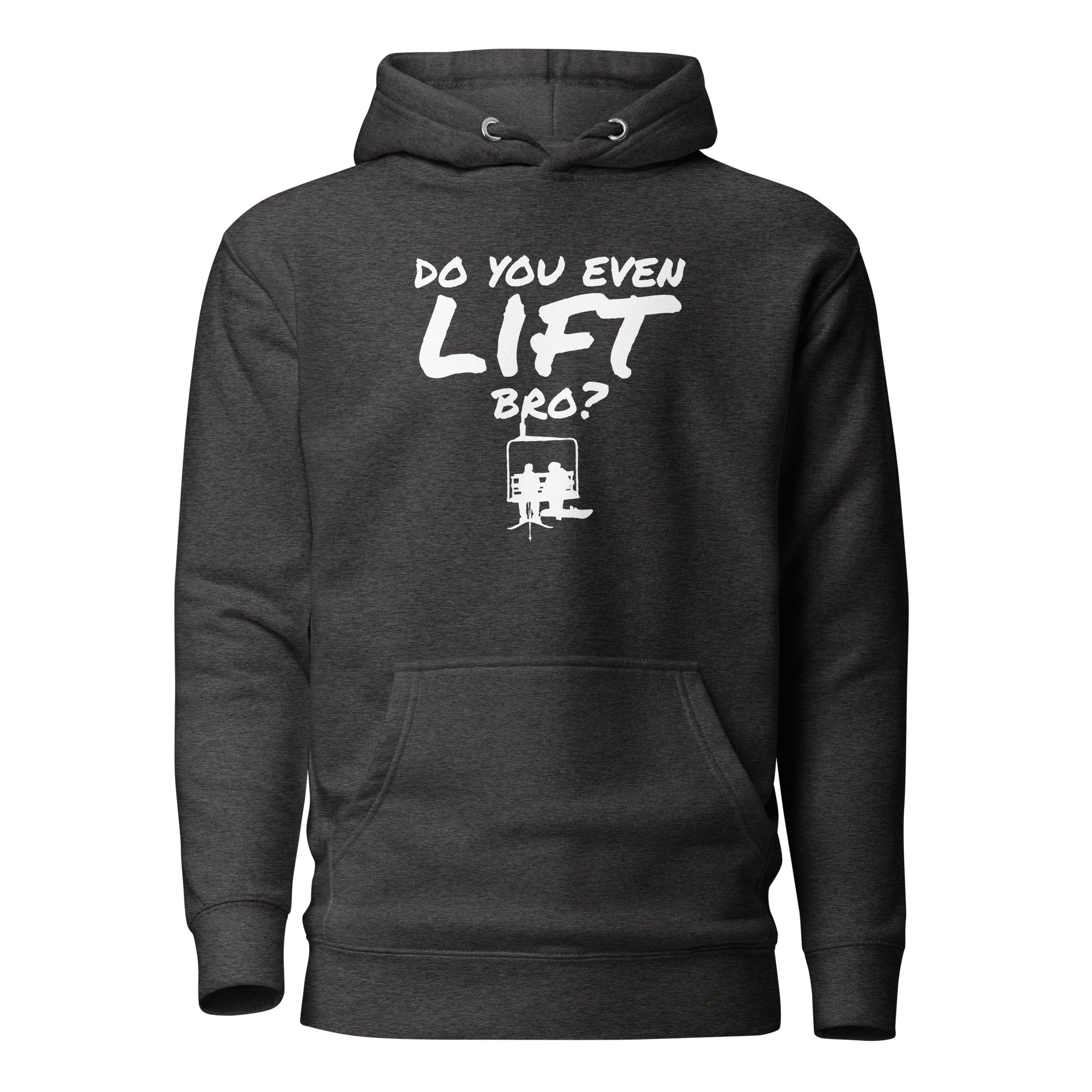 Unisex Hoodie ( Do You Even Lift Bro? )