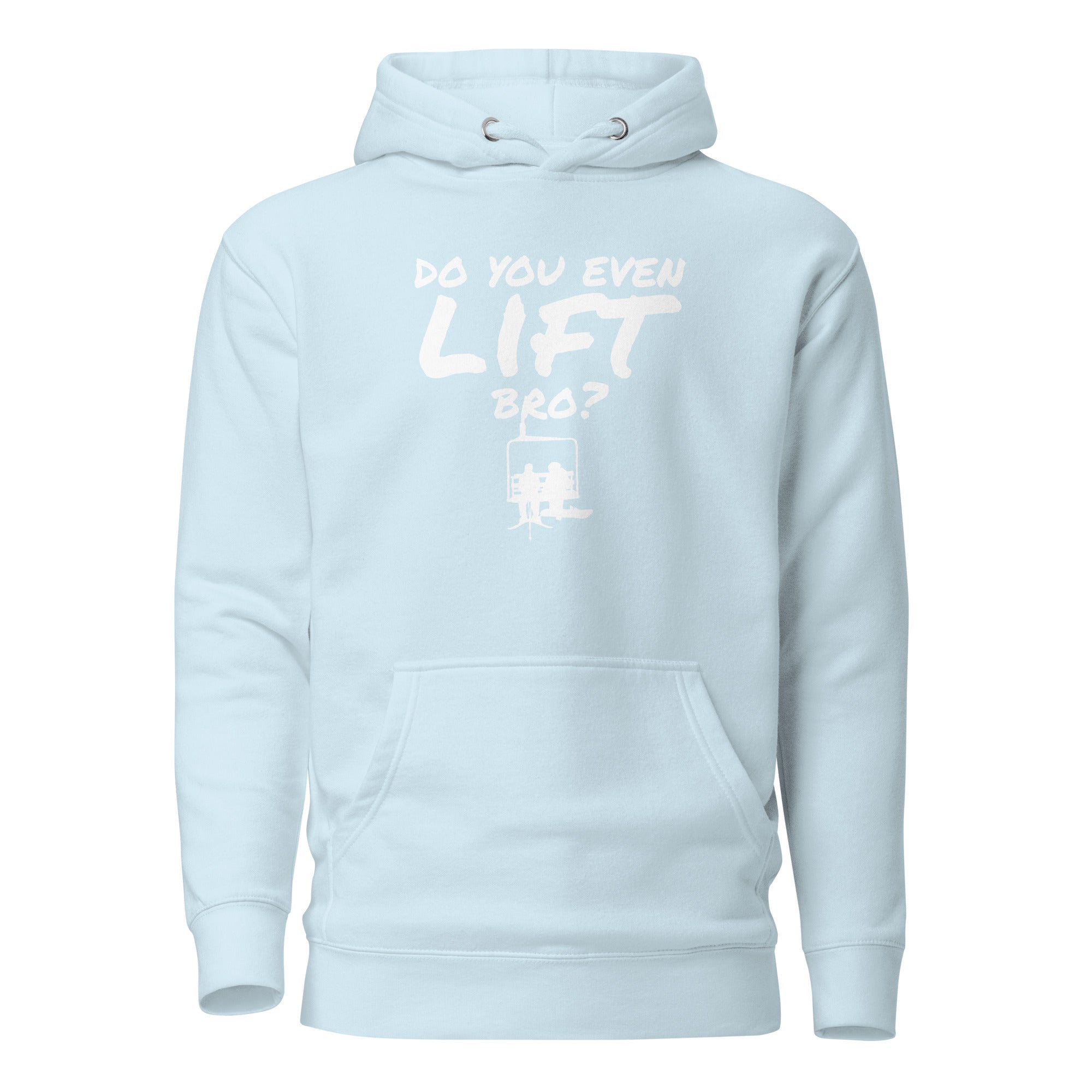 Unisex Hoodie ( Do You Even Lift Bro? )