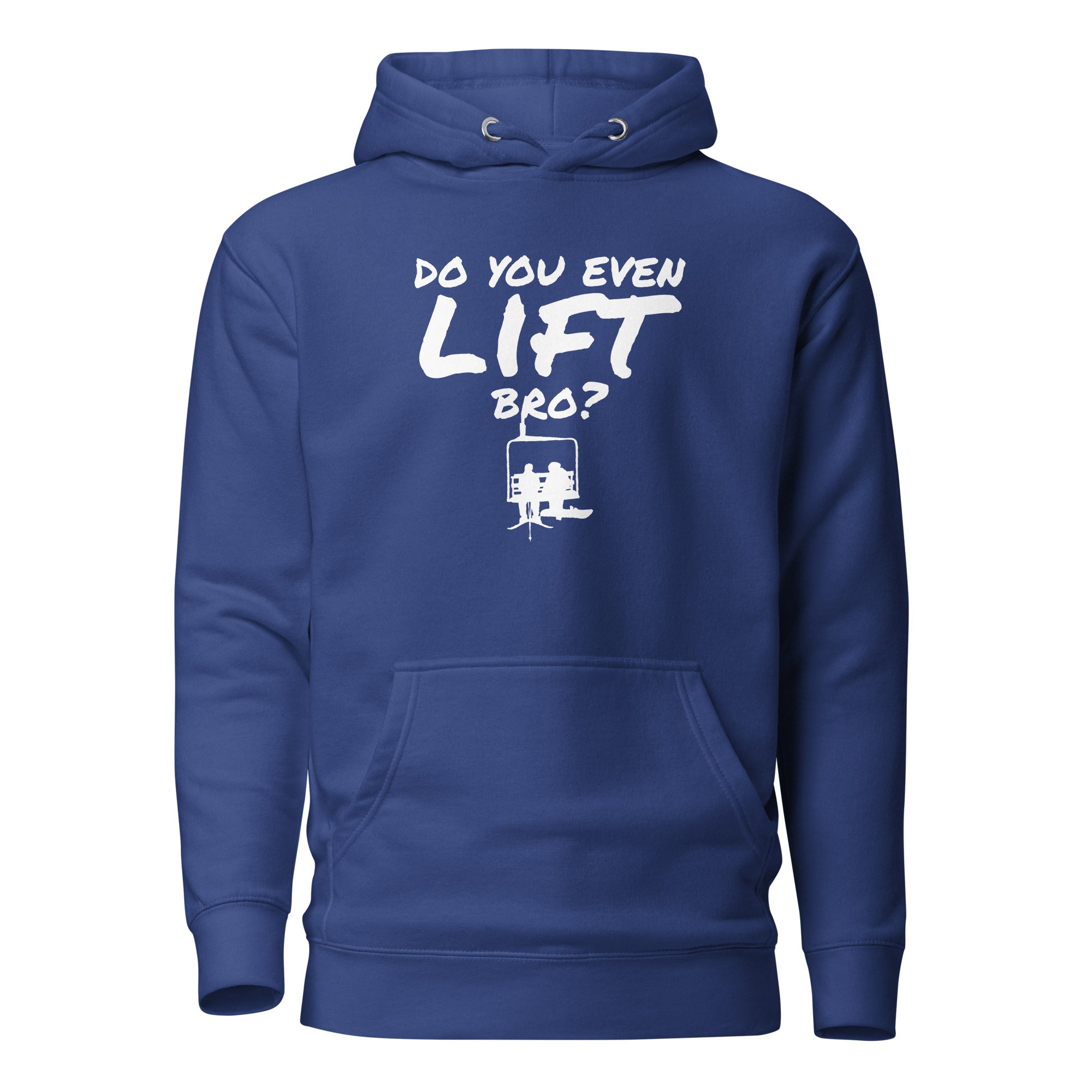 Unisex Hoodie ( Do You Even Lift Bro? )