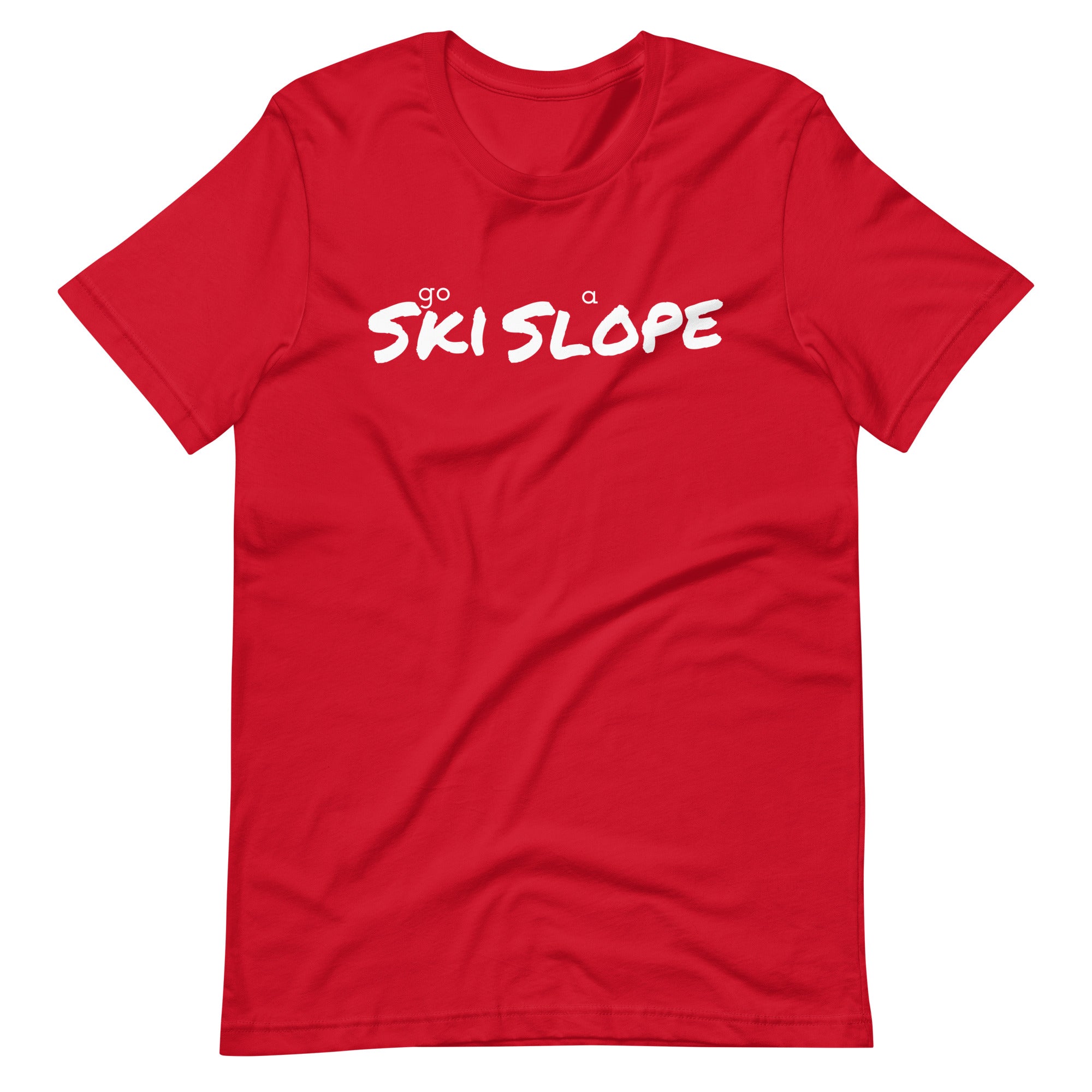 Unisex t-shirt (Go Ski a Slope)