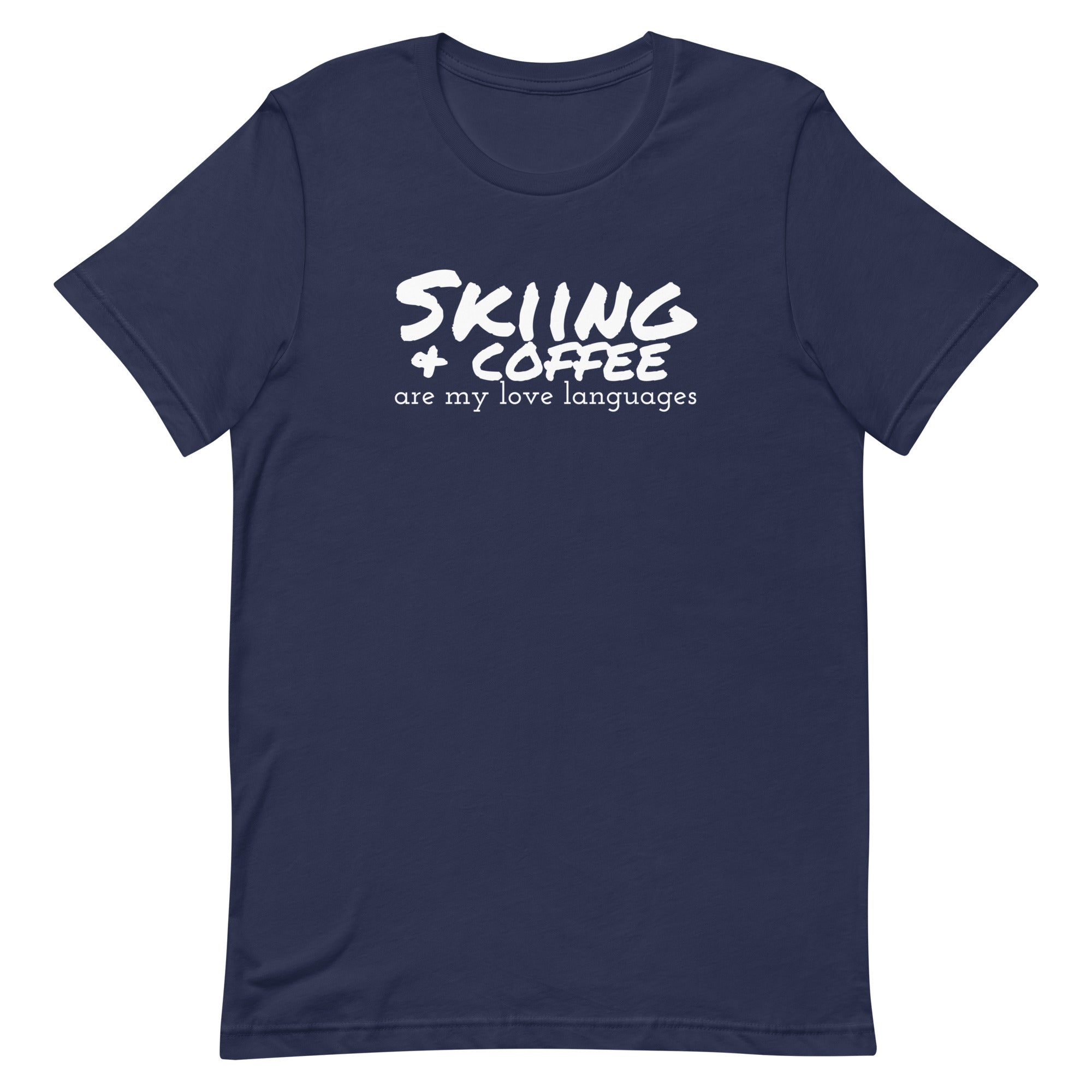 Unisex t-shirt (Skiing & Coffee: Love Languages)