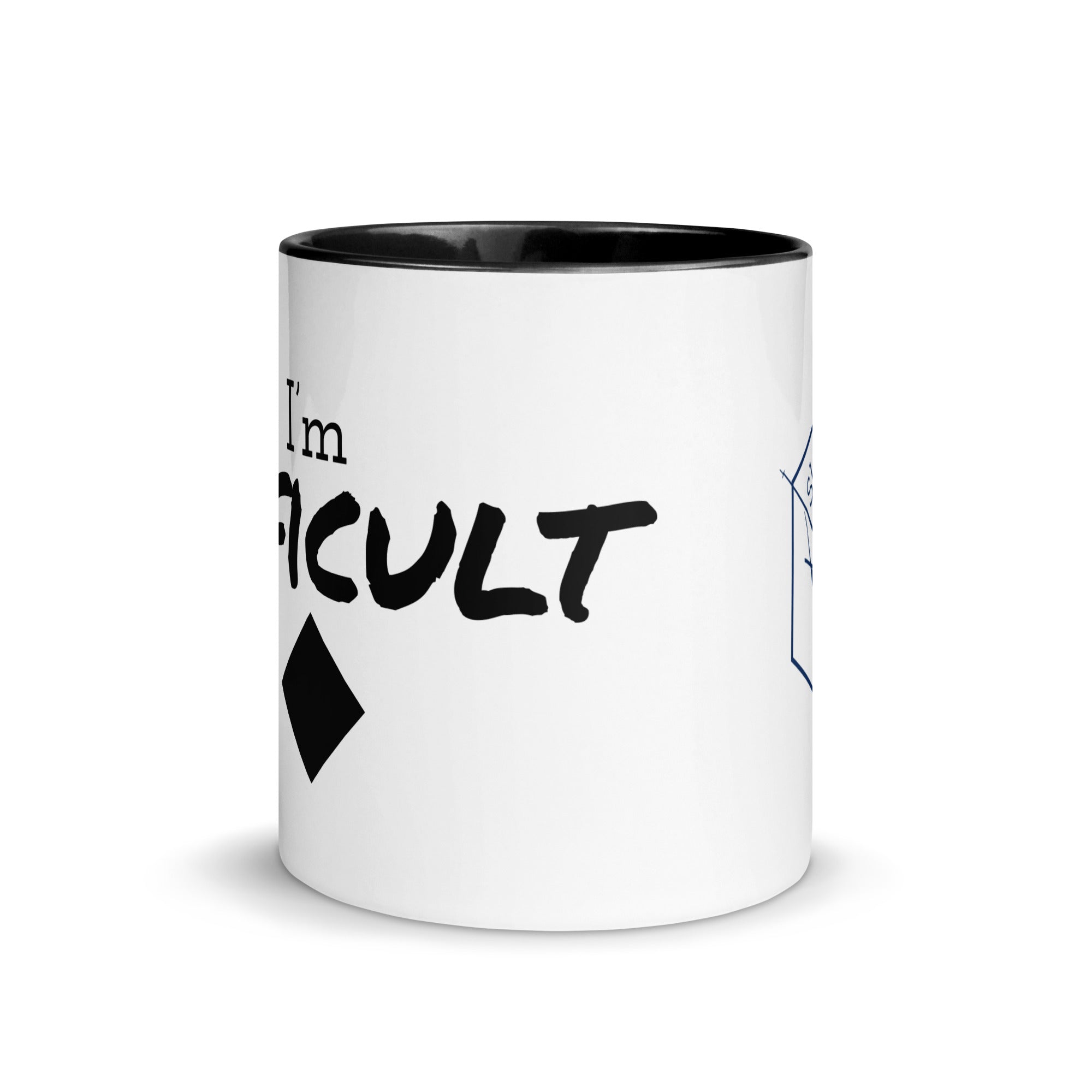 Mug with Color Inside (I'm Difficult)