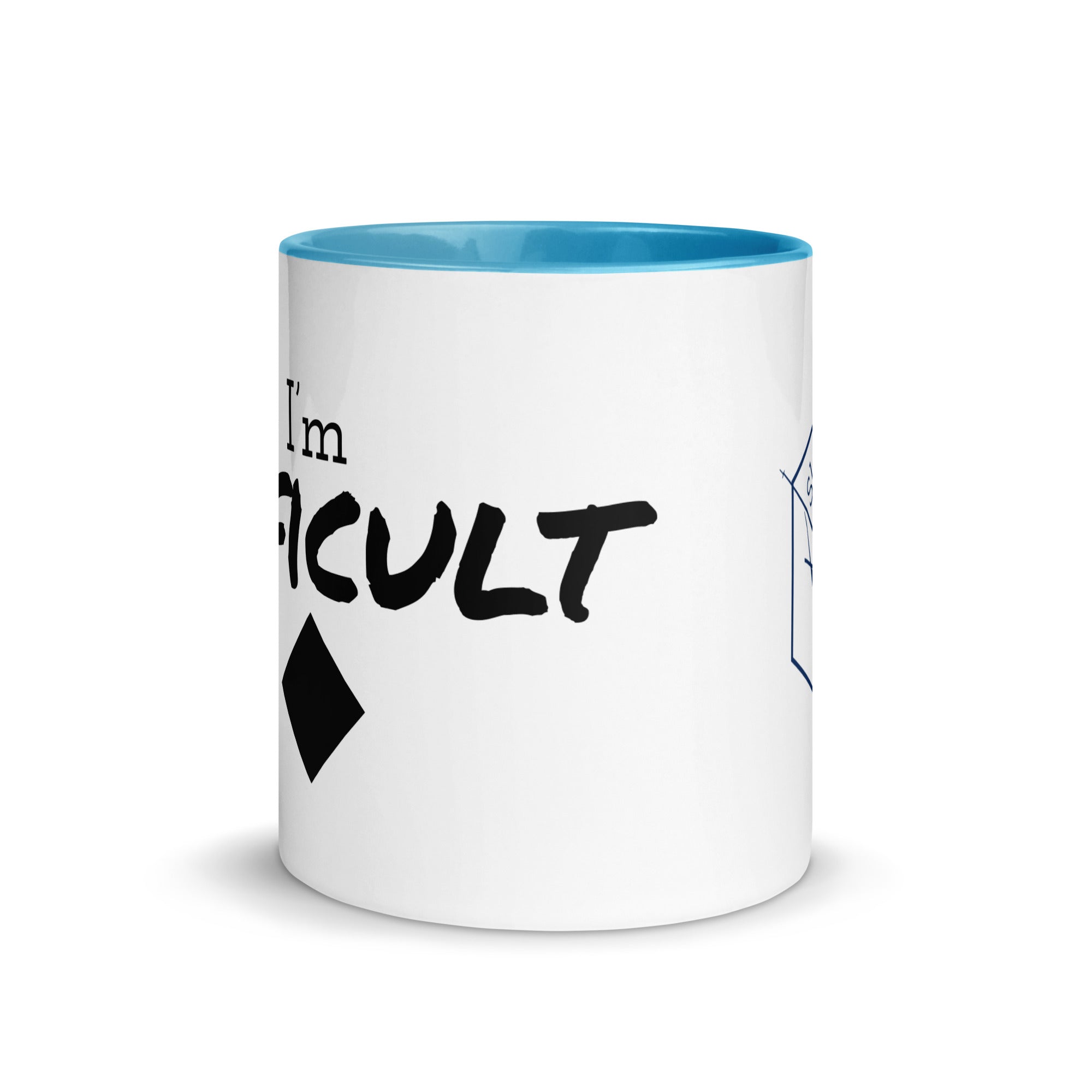 Mug with Color Inside (I'm Difficult)