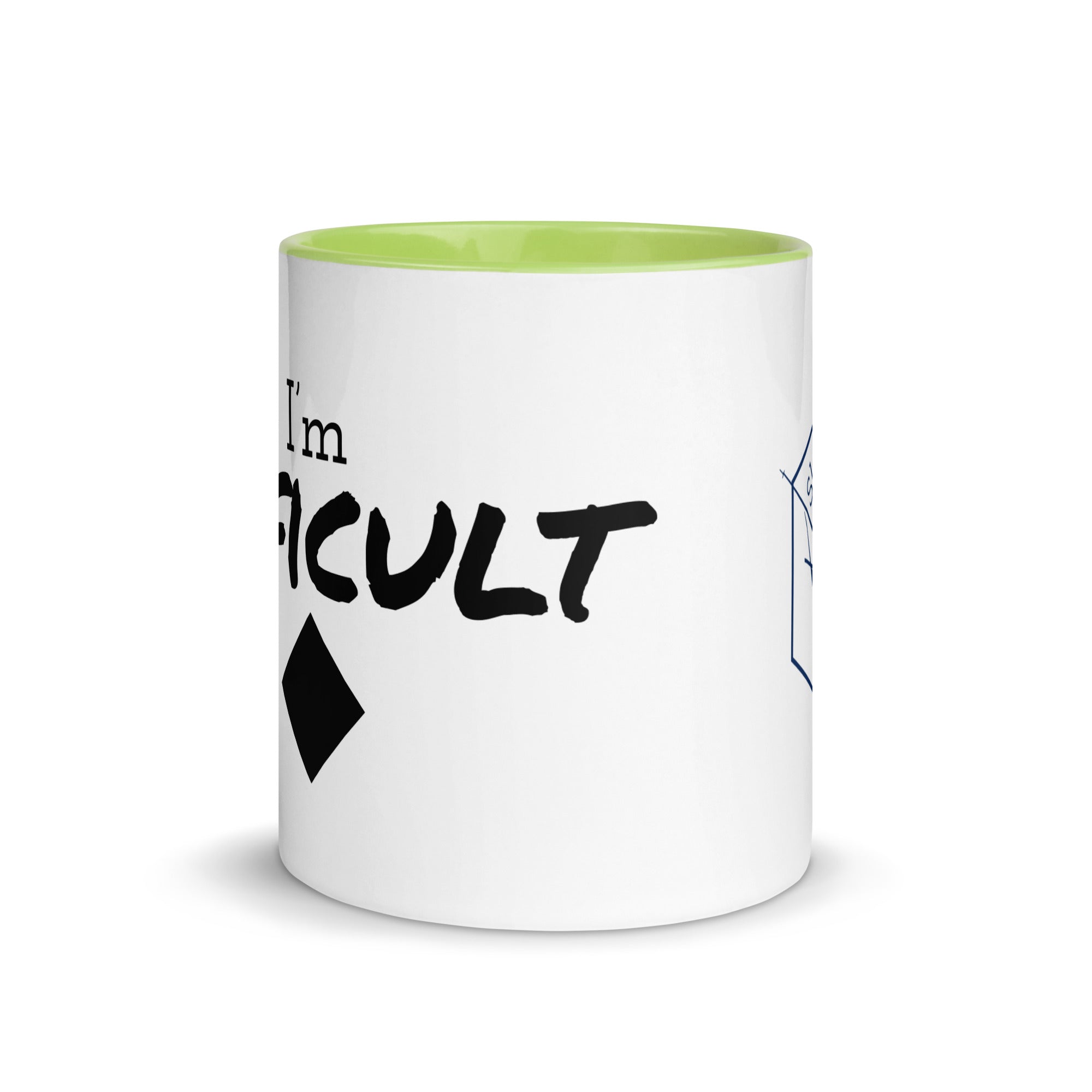 Mug with Color Inside (I'm Difficult)