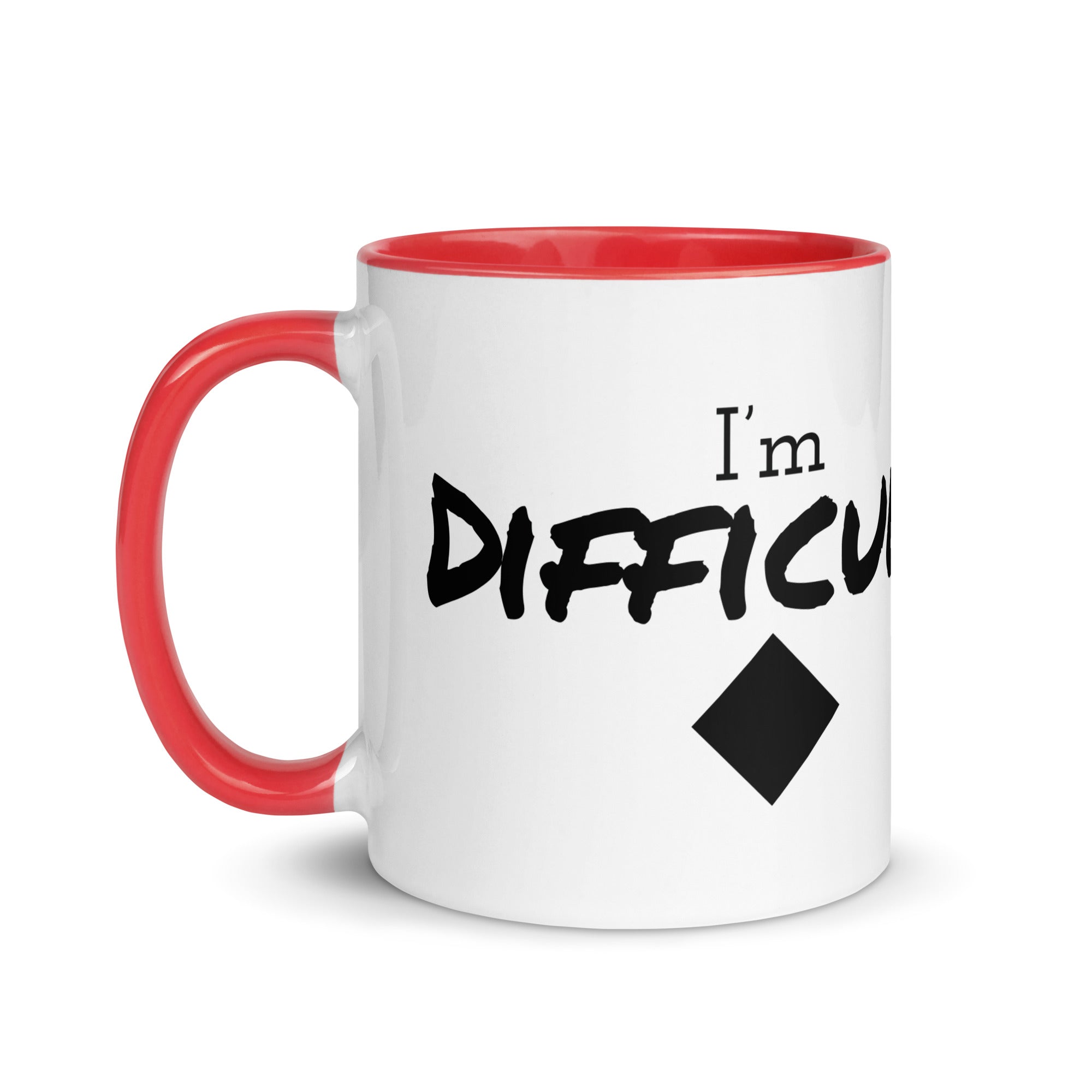 Mug with Color Inside (I'm Difficult)