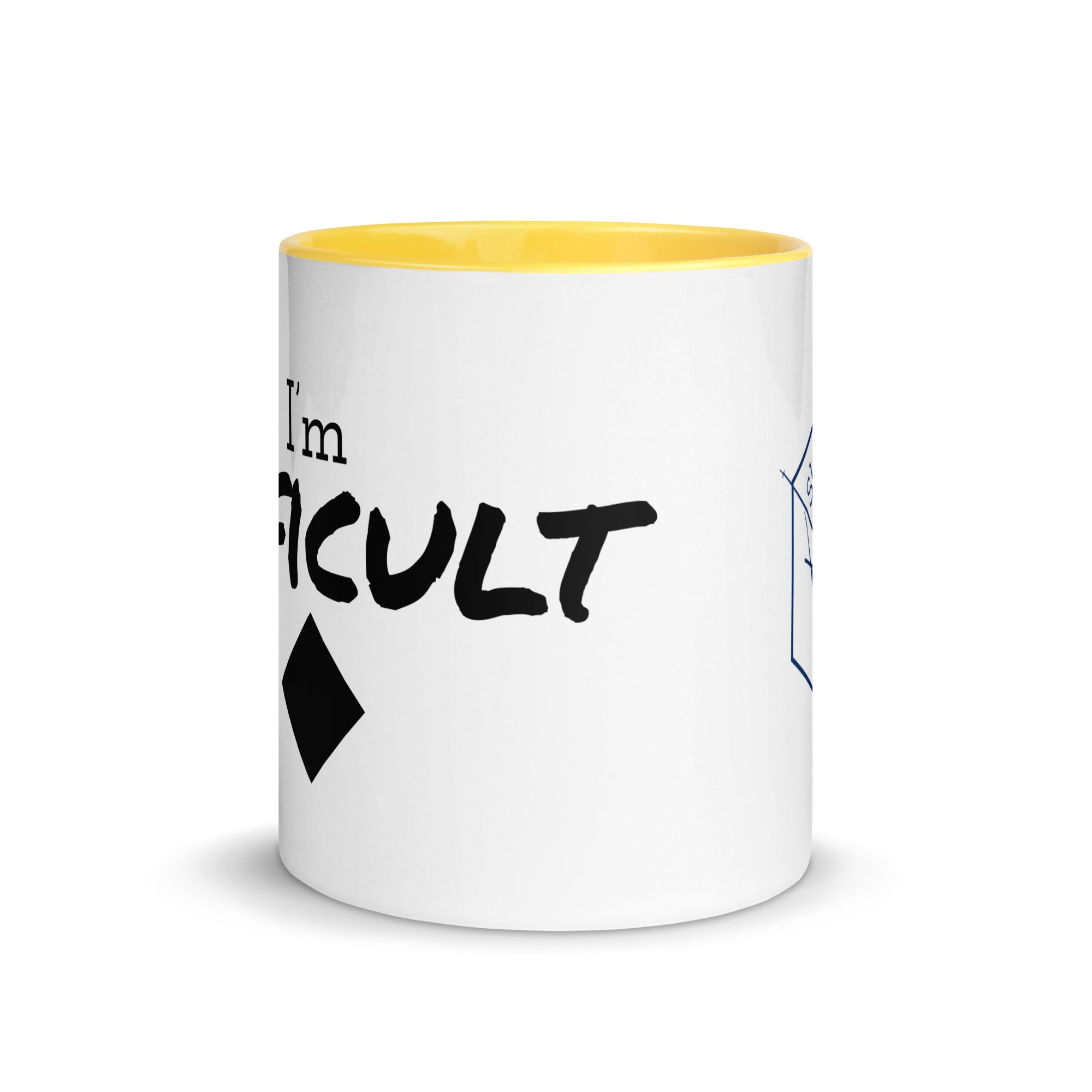 Mug with Color Inside (I'm Difficult)
