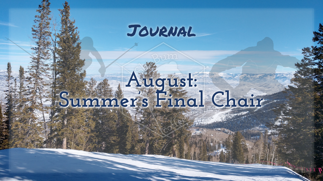 August: Summer’s Final Chair