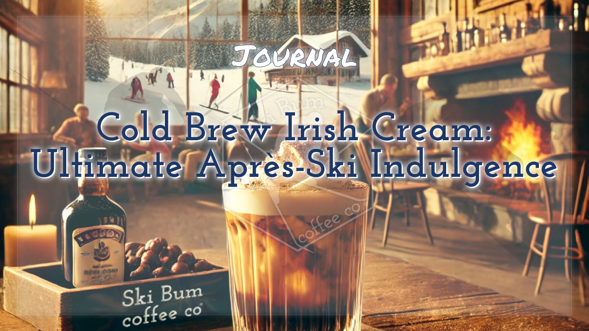 Cold Brew Irish Cream: Ultimate Après-Ski Indulgence (cocktail drink recipe)