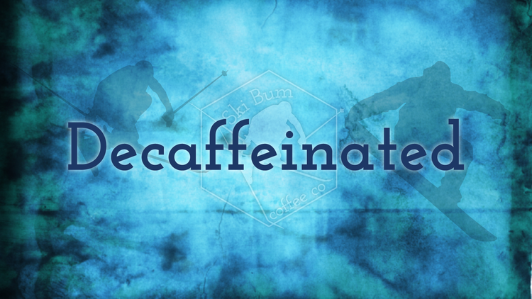 Decaffeinated