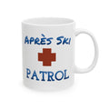 Apres Ski Patrol - 11oz Ceramic Mug