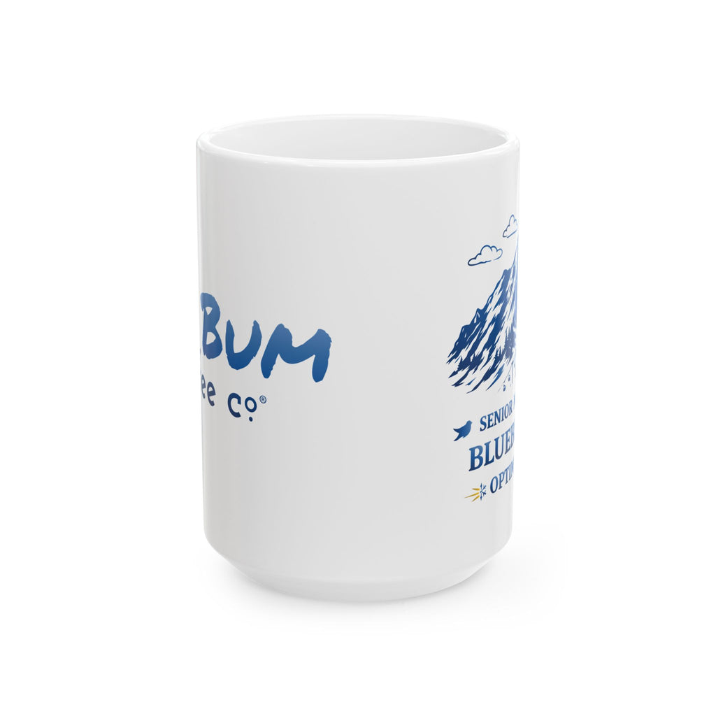 Senior Manager of Bluebird Day Optimization - 11oz, 15oz Ceramic Mug
