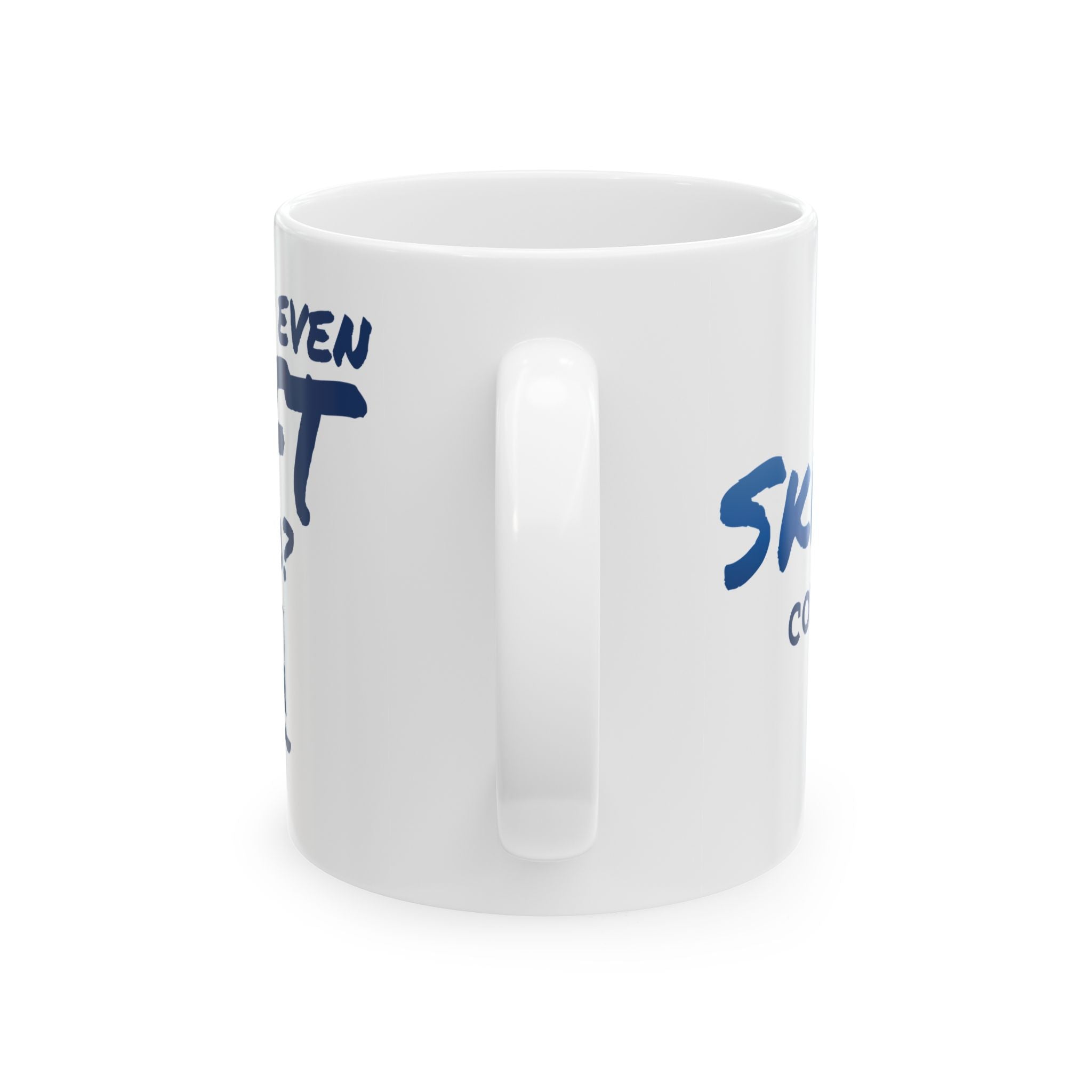 Do You Even Lift Bro? - 11oz, 15oz Ceramic Mug
