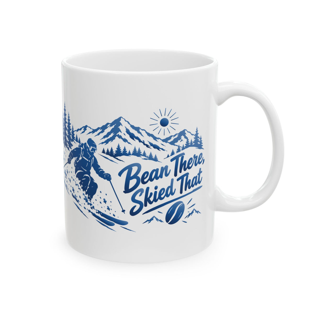 Bean There, Skied That - 11oz, 15oz Ceramic Mug