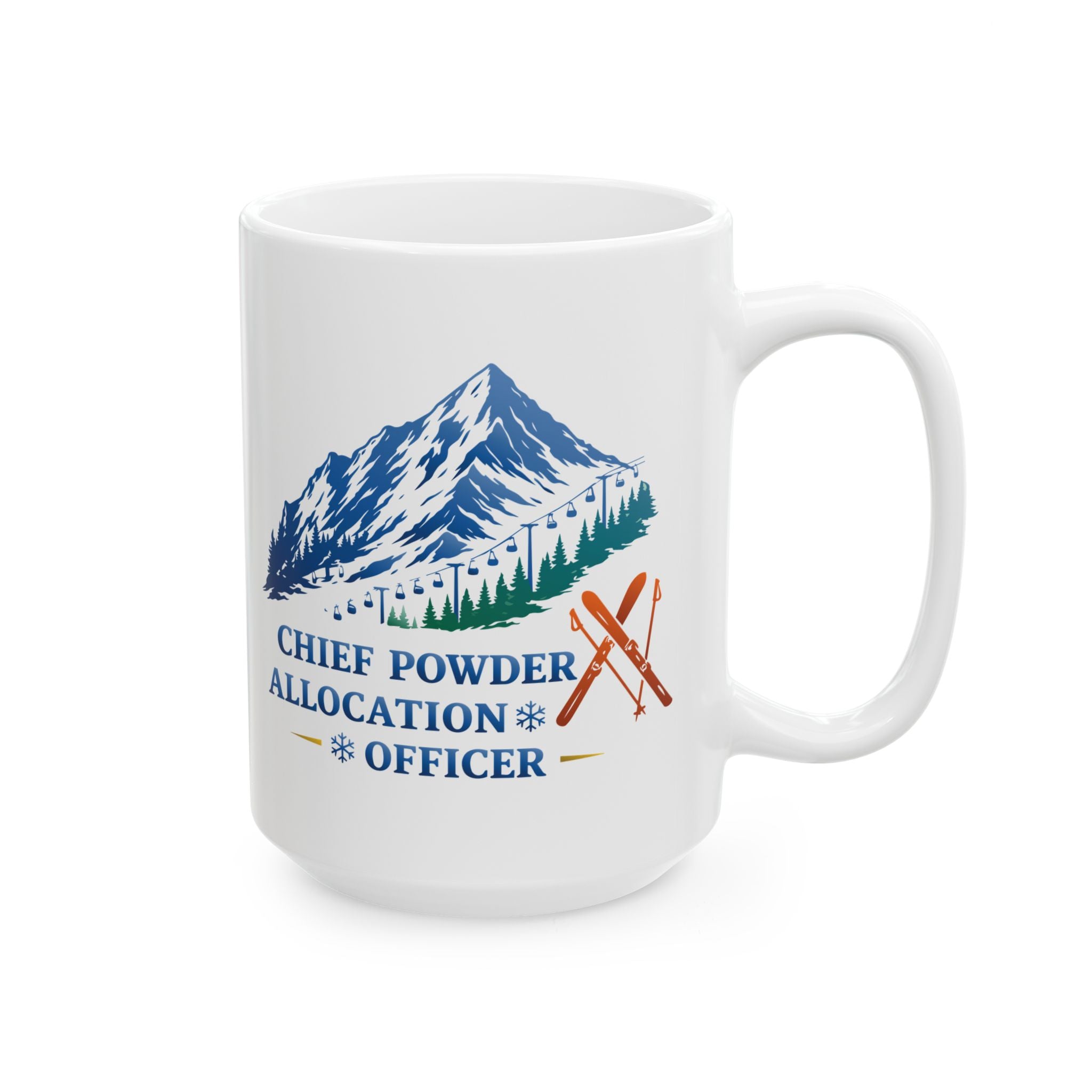 Chief Powder Allocation Officer - 11oz, 15oz Ceramic Mug