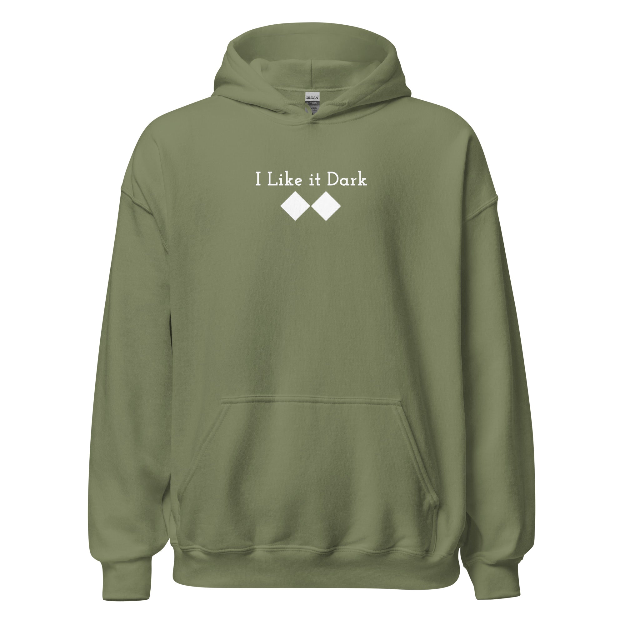 Unisex Hoodie ( I Like it Dark )