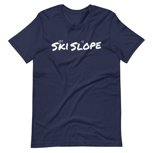 Unisex t-shirt (Go Ski a Slope)